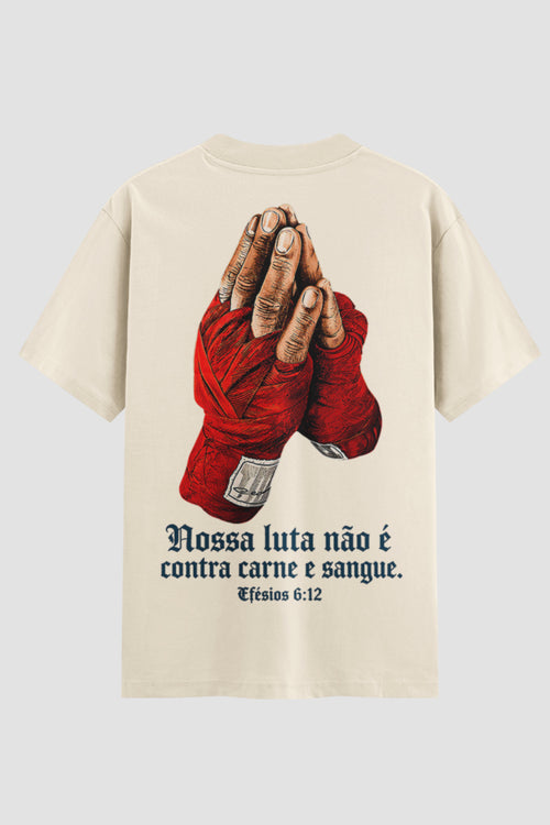 Camiseta Oversized Suedine Coleção Faith Nossa luta não é