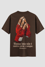 Camiseta Oversized Suedine Coleção Faith Nossa luta não é