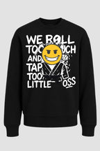 Moletom Sem Capuz Jiu jitsu We Roll Too Much