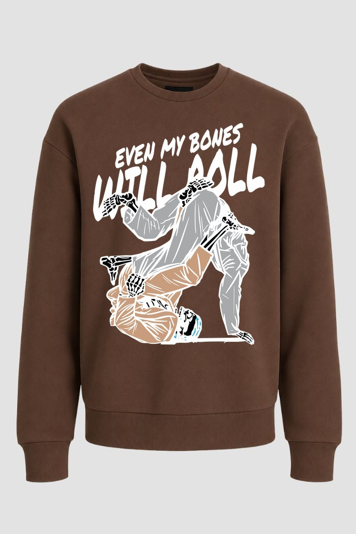 Moletom Sem Capuz Jiu-Jitsu Even My Bones Will Roll