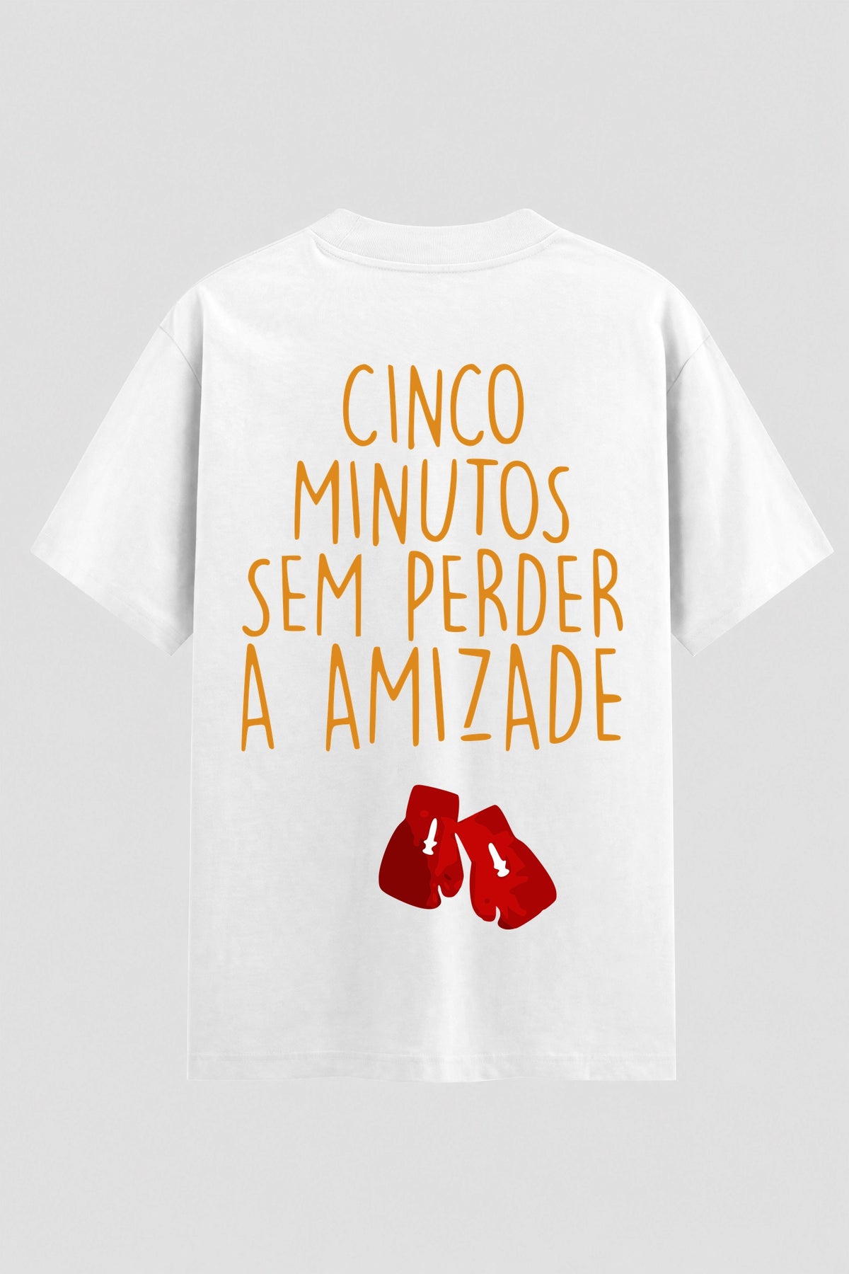 Camiseta Oversized Suedine cinco minutos sem perder a amizade