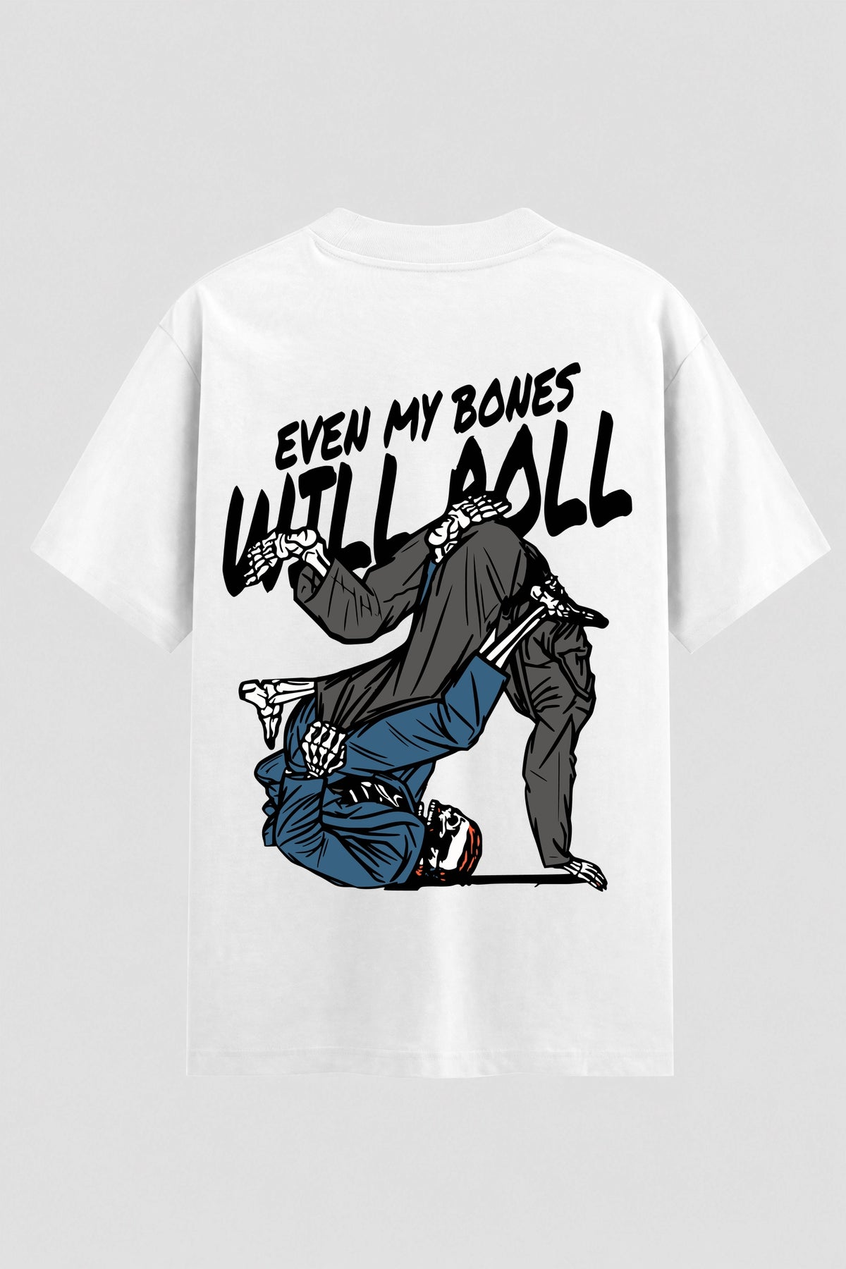 Camiseta Oversized Suedine Jiu-Jitsu  Even My Bones Will Roll