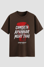 Camiseta Oversized Muay Thai  apanhar no muay thai - Estampa Frontal