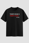 Camiseta Oversized Jiu-Jitsu Tempo ruim o tempo todo