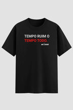 Camiseta Oversized Jiu-Jitsu Tempo ruim o tempo todo